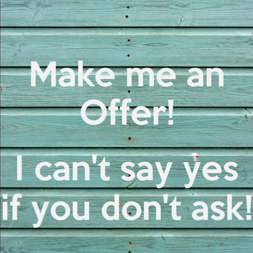 Make an offer!